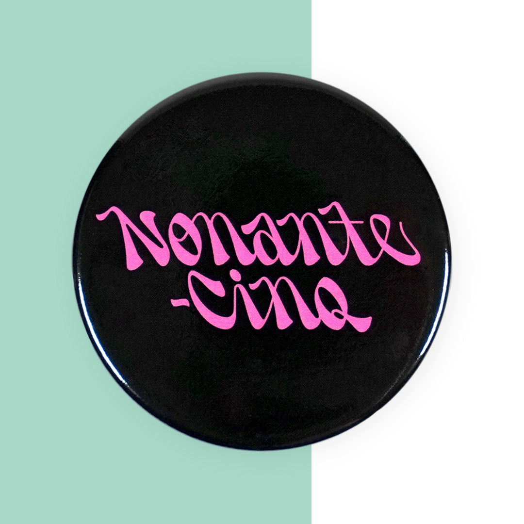 Badge nonante-cinq